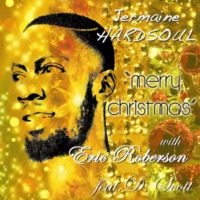 Merry Christmas (feat. D. Scott) - Single - Eric Roberson