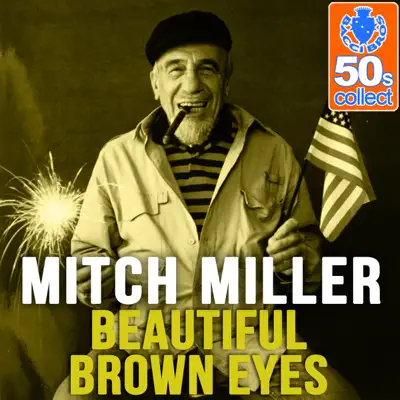 Beautiful Brown Eyes (Remastered) - Single - Mitch Miller