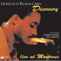 Discovery (Live At Montreux) - Gonzalo Rubalcaba Discovery (Live At Montreux) - Gonzalo Rubalcaba