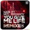 You Give Me Life (feat. Neil Ormandy) - NarK lyrics