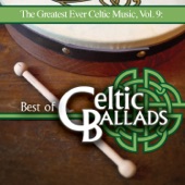 The Greatest Ever Celtic Music, Vol.9: Best of Celtic Ballads artwork