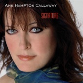 Ann Hampton Callaway - You Turned the Tables On Me