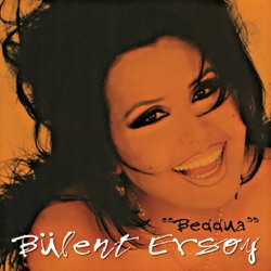 Bülent Ersoy - Beddua