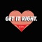 Get It Right - Left Boy lyrics