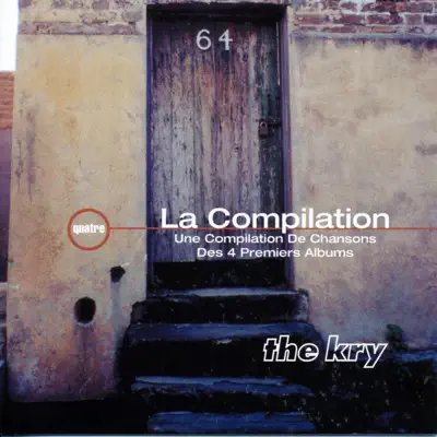 La compilation - The Kry