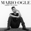 Mario Ogle - Wishin' on a Star