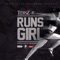 RunsGirl - Tidinz lyrics