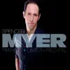 Stream & download Spencer Myer, Pianist (Live in Recital)