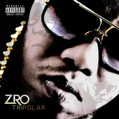 Tripolar (Video Version) - Z-Ro