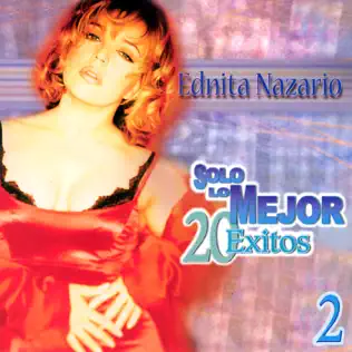 descargar álbum Ednita Nazario - Solo Lo Mejor 20 Exitos