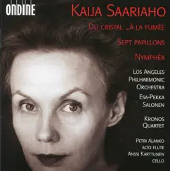 Saariaho: Du cristal - …à la fumée - 7 Papillons - Nymphéa by Various Artists album reviews, ratings, credits