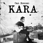 Kara - Can Bonomo