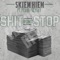 Sh*t Wont Stop (feat. Pe$os & Sensay) - Skiem Hiem lyrics