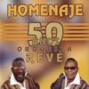 Homenaje 50 Años - Orquesta Reve (50th Anniversary)