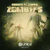 Zombies (feat. Coppa) - Single album lyrics, reviews, download