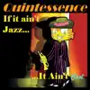 If It Ain't Jazz... It Ain't Cool album lyrics, reviews, download