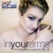In Your Arms (Nicole Ambresi Remix) [feat. EM] - Andy Woldman & Cygnus X-1 lyrics