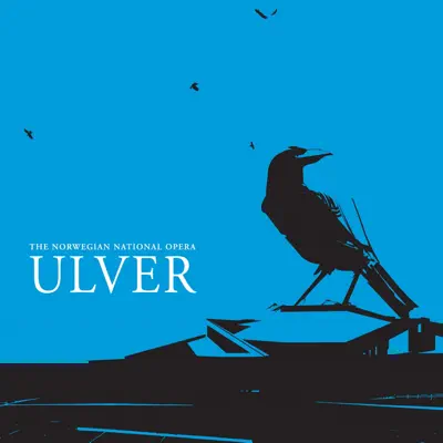 Live at the Norwegian National Opera - Ulver