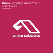 Grum - Something About You