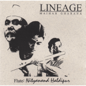 Lineage: Maihar Gharana, Vol. 2 - Nityanand Haldipur