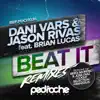 Stream & download Beat It (Remixes) [feat. Brian Lucas] - Single