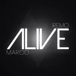Alive - Single - Remo Alive - Single - Remo