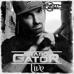 Live by Brabo Gator album reviews, ratings, credits