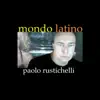 Mondo Latino - Single album lyrics, reviews, download