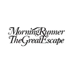 The Great Escape (Instrumental) - Single - Morning Runner The Great Escape (Instrumental) - Single - Morning Runner