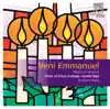 Veni Emmanuel: Music for Advent (Bonus Track Version) album lyrics, reviews, download