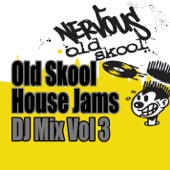 Old Skool House Jams, Vol. 3 (Continuous Mix) artwork