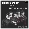 Dennis Yost & The Classic IV - Traces