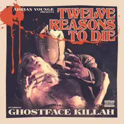 Twelve Reasons to Die - Ghostface Killah