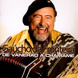 Gaúcho Da Fronteira - Ala Pucha Tchû