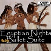Arensky: Egyptian Nights Ballet Suite, Op. 50a, 2013