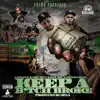 Keep a Bitch Broke (feat. DB Tha General) - Single album lyrics, reviews, download