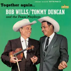 Together Again... by Bob Wills & Tommy Duncan album reviews, ratings, credits