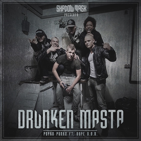 Cover artwork for Drunken Masta (feat. Dope D.O.D.)