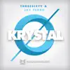 Krystal - Single album lyrics, reviews, download
