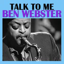 Talk to Me - Ben Webster