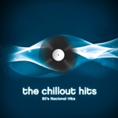 The Chillout Hits: 80's National Hits artwork