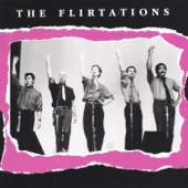 The Flirtations - Something Inside So Strong