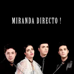 Miranda Directo! - Miranda!