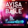 Avisa ao Baile - Single album lyrics, reviews, download
