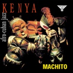 Machito - Congo Mulence (2000 Remastered Version)