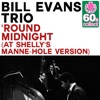 'Round Midnight - Bill Evans Trio