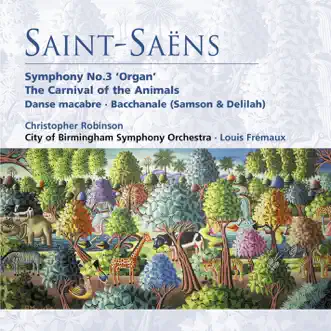 Saint-Saëns: Symphony No. 3 