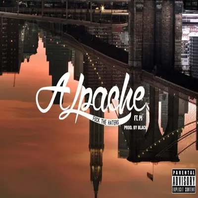 Fuck the Haters (feat. Pj) - Single - Alpache