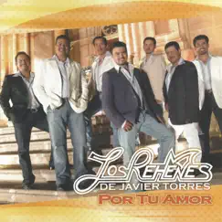 Por Tu Amor by Los Rehenes album reviews, ratings, credits