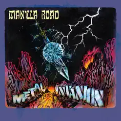 Metal / Invasion - Manilla Road